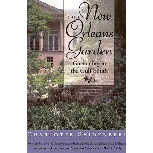 The New Orleans Garden - Paperback