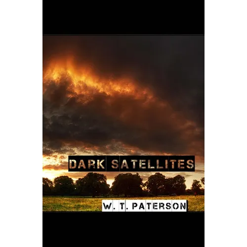 Dark Satellites - Paperback
