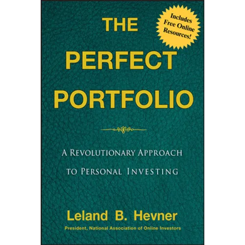 The Perfect Portfolio: A Revolutionary Approach to Personal Investing - Hardcover