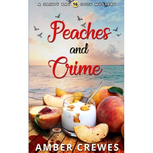 Peaches and Crime - Paperback
