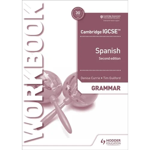 Cambridge Igcse(tm) Spanish Grammar Workbook Second Edition: Hodder Education Group - Paperback