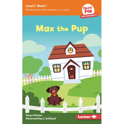Max the Pup: Book 1 - Paperback