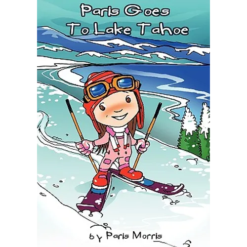 Paris Goes to Lake Tahoe - Paperback