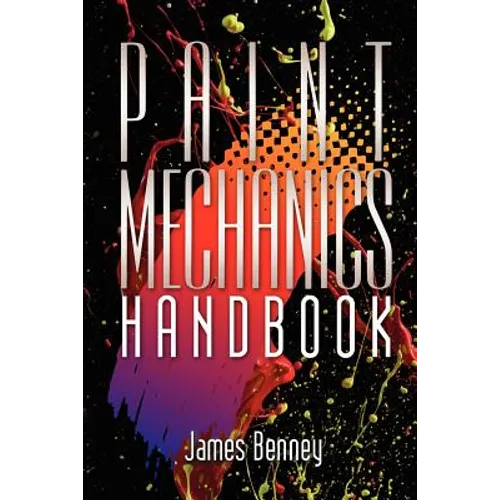 Paint Mechanics Handbook - Paperback