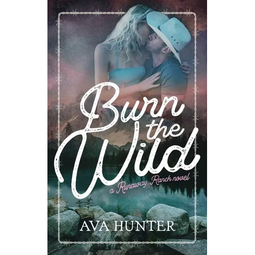 Burn the Wild - Paperback