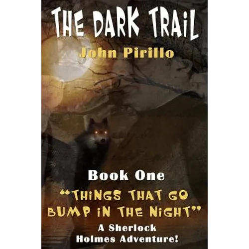 The Dark Trail: The Adventures of Sherlock Holmes - Paperback