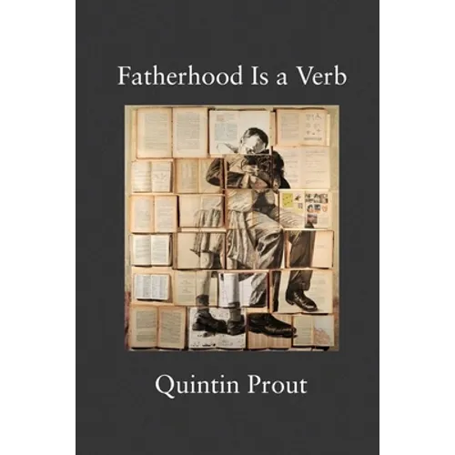 Fatherhood Is a Verb - Paperback