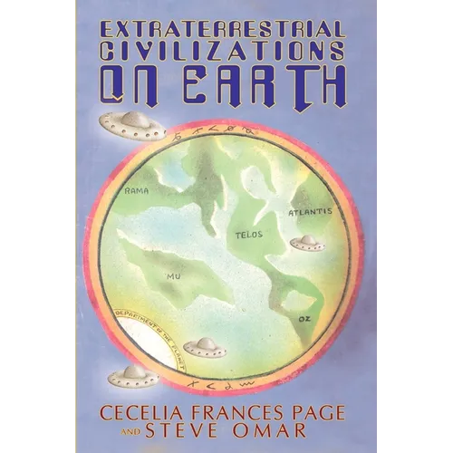 Extraterrestrial Civilizations on Earth - Paperback