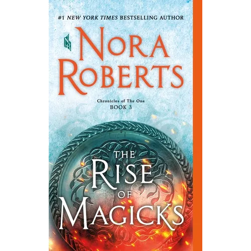 The Rise of Magicks: Chronicles of the One, Book 3 - Paperback