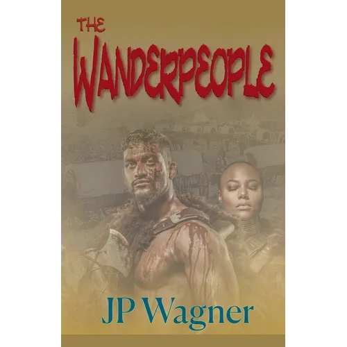 The Wanderpeople - Paperback