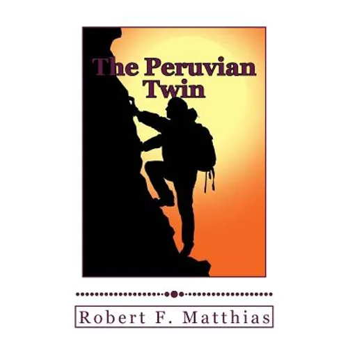 The Peruvian Twin - Paperback