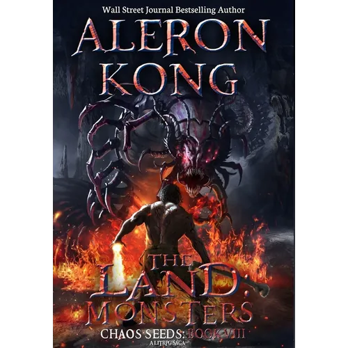 The Land: Monsters: A LitRPG Saga (Chaos Seeds, Book 8) - Hardcover