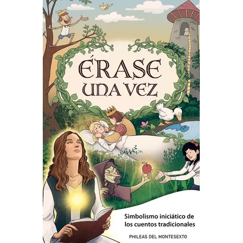 Érase una vez: Simbolismo iniciático de los cuentos tradicionales - Paperback