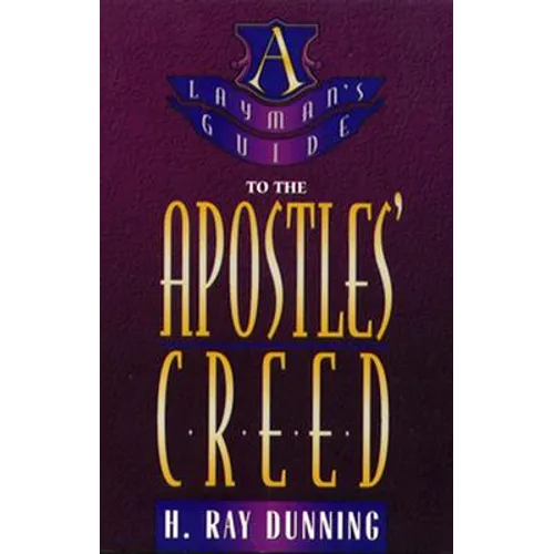 Layman's Guide to the Apostles' Creed - Paperback