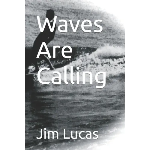 Waves Are Calling - Paperback