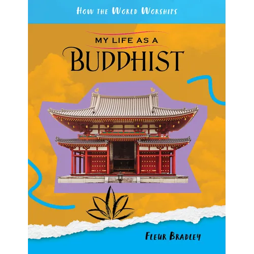 My Life as a Buddhist - Library Binding