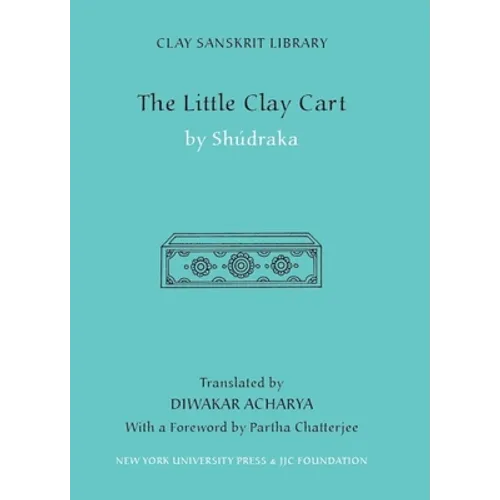 The Little Clay Cart - Hardcover