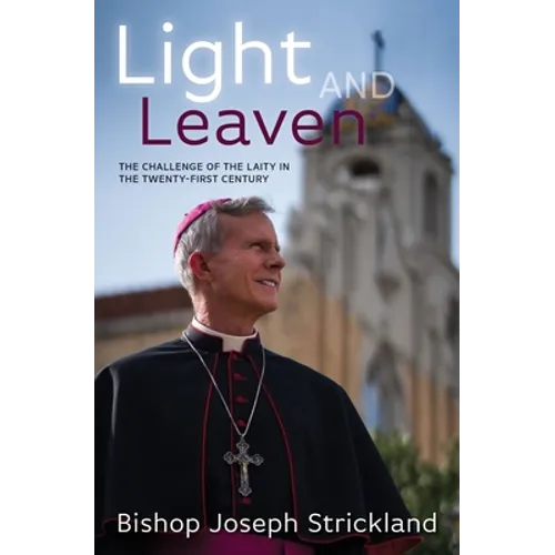 Light and Leaven: The Challeng - Paperback