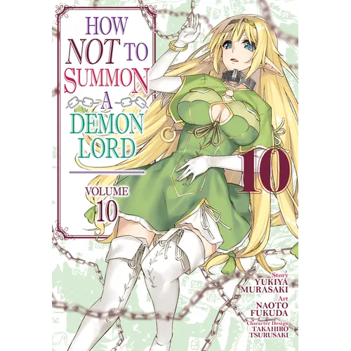 How Not to Summon a Demon Lord (Manga) Vol. 10 - Paperback
