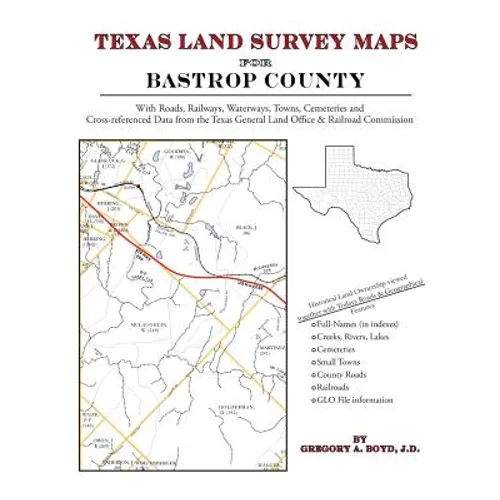 Texas Land Survey Maps for Bastrop County - Paperback