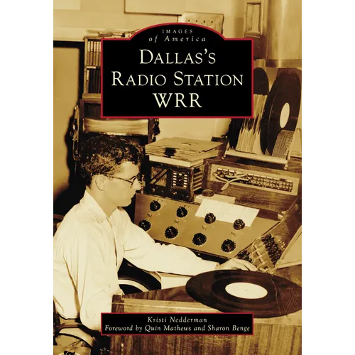 Dallas's Radio Station Wrr - Paperback