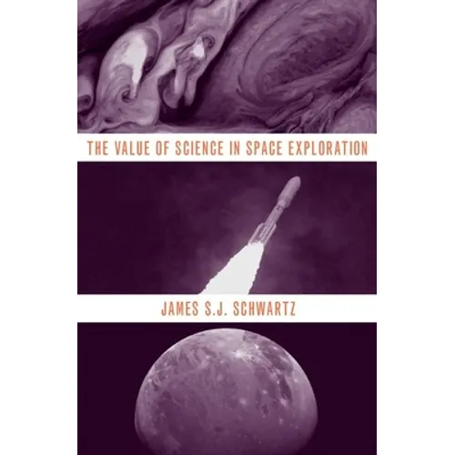 Value of Science in Space Exploration - Hardcover