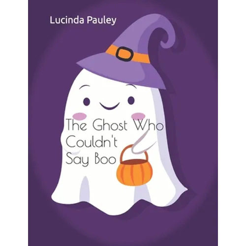 The Ghost Who Couldn't Say Boo - Paperback