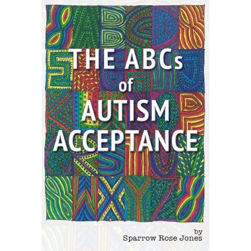 The ABCs of Autism Acceptance - Paperback