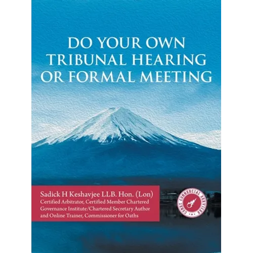 Do Your Own Tribunal Hearing or Formal Meeting - Paperback