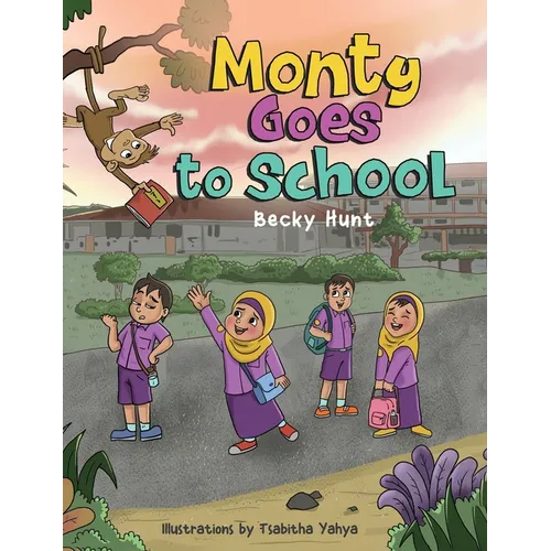 Monty Goes to School - Hardcover