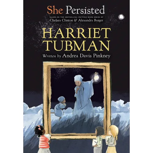 She Persisted: Harriet Tubman - Hardcover