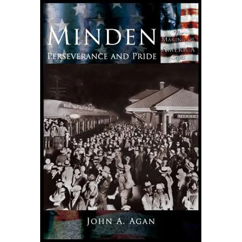 Minden: Perserverance of Pride - Hardcover