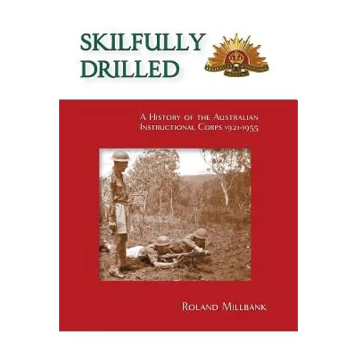 Skilfully Drilled - Paperback