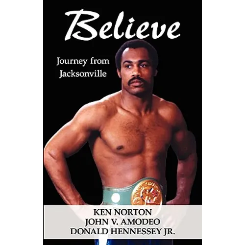 Believe: Journey from Jacksonville - Paperback