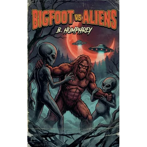 Bigfoot Vs Aliens - Paperback