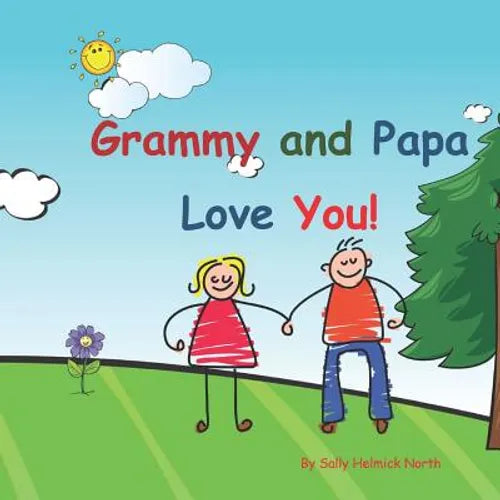 Grammy and Papa Love You!: Young couple - Paperback