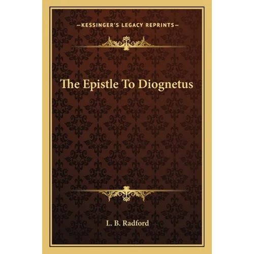 The Epistle To Diognetus - Paperback