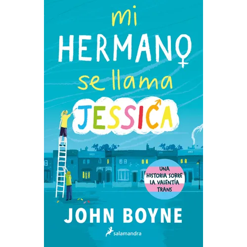 Mi Hermano Se Llama Jessica / My Brother's Name Is Jessica - Paperback
