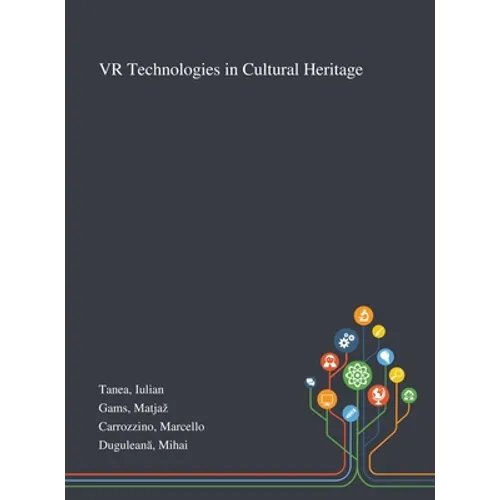 VR Technologies in Cultural Heritage - Hardcover