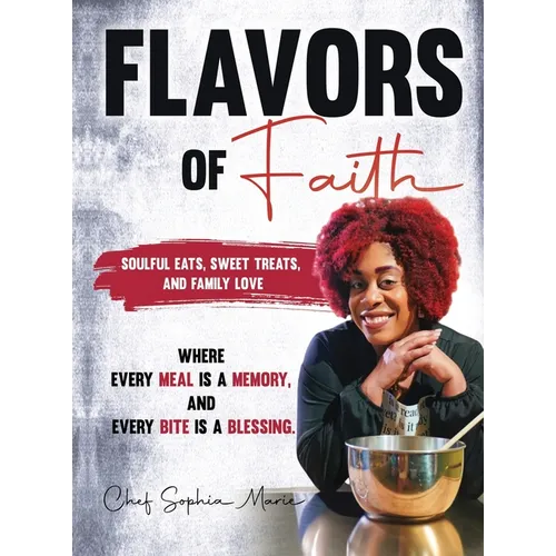 Falvors of Faith - Hardcover