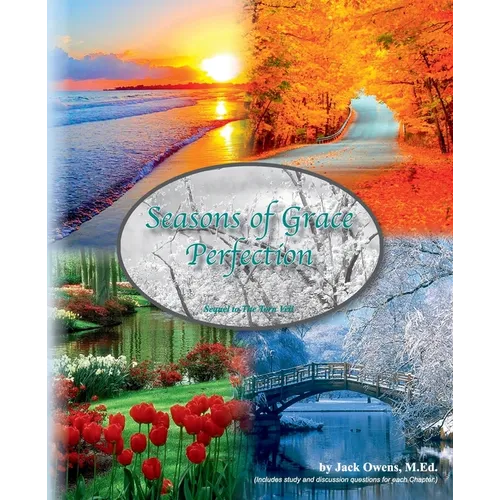 Seasons Of Grace Perfection - Paperback