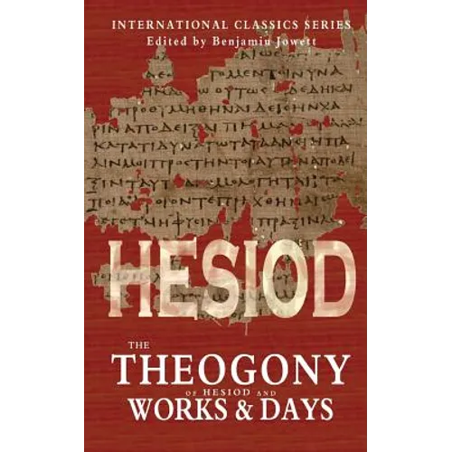 The Theogony of Hesiod and Works and Days - Paperback