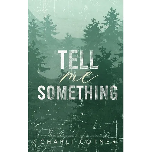 Tell Me Something: Suspenseful Romance - Paperback