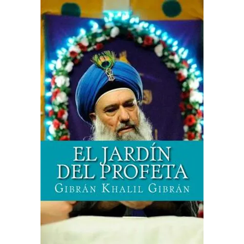 El Jardín Del Profeta - Paperback