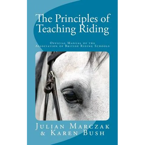 The Principles of Teaching Riding - Paperback