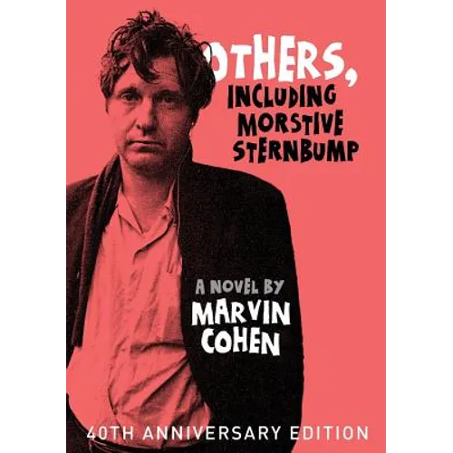 Others, Including Morstive Sternbump - Paperback