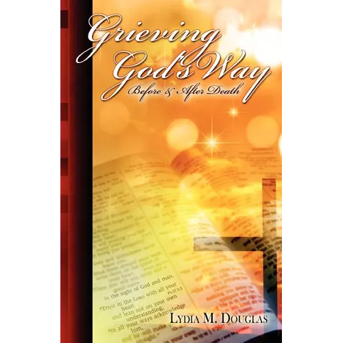 Grieving God's Way - Paperback