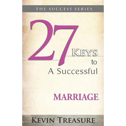 27 Keys To A Successful Marriage - Paperback