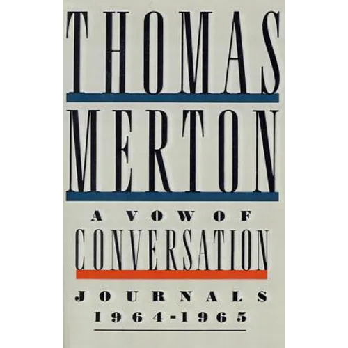 A Vow of Conversation: Journals, 1964-1965 - Paperback