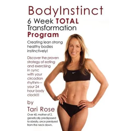 BodyInstinct - 6 Week Total Transformation Program - Paperback
